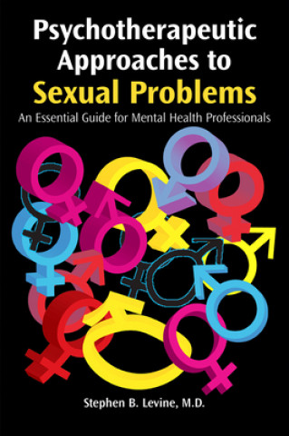 Βιβλίο Psychotherapeutic Approaches to Sexual Problems Levine