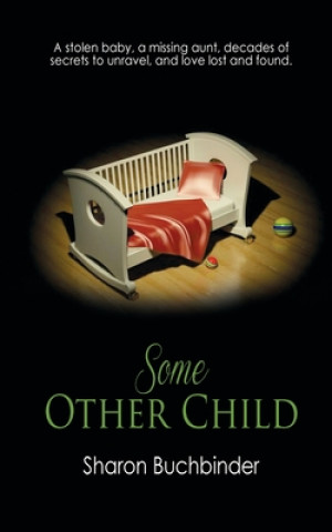 Kniha Some Other Child Sharon Buchbinder