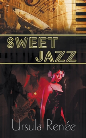 Knjiga Sweet Jazz Ursula Renee