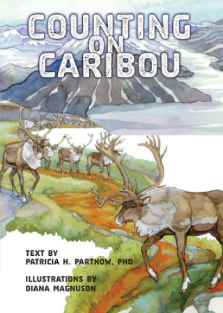 Könyv Counting on Caribou Diane Magnuson