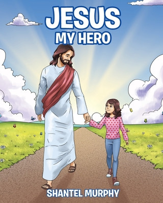 Kniha Jesus My Hero 