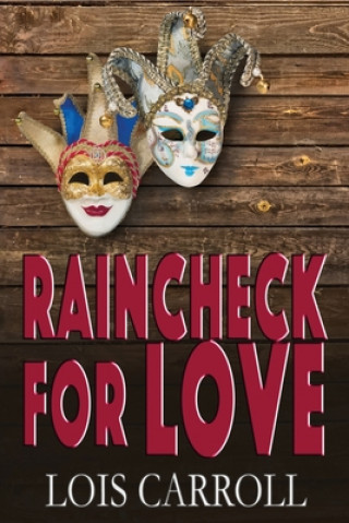 Książka Raincheck for Love LOIS CARROLL