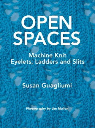 Boek Open Spaces Susan Guagliumi