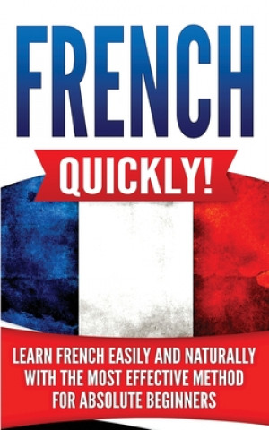 Kniha French Quickly! 