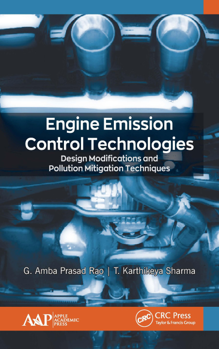 Kniha Engine Emission Control Technologies G. Amba Prasad Rao