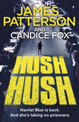 Книга Hush Hush James Patterson