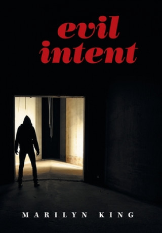 Libro Evil Lntent MARILYN KING