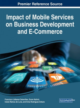 Kniha Impact of Mobile Services on Business Development and E-Commerce LI  BANA  KALINI