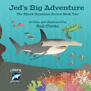 Buch Jed's Big Adventure Gail Clarke