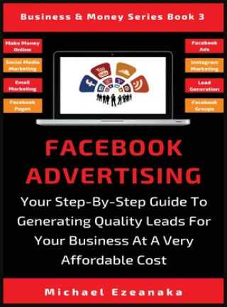 Książka Facebook Advertising Michael Ezeanaka