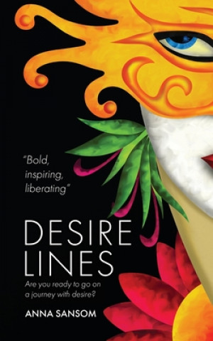 Knjiga Desire Lines Anna Sansom