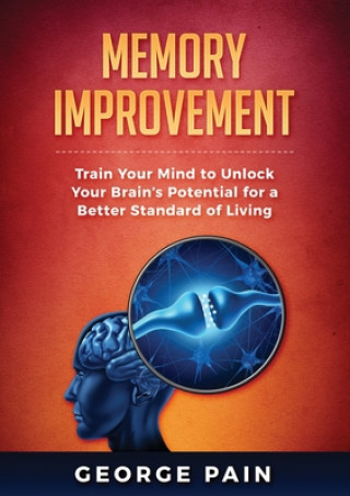 Knjiga Memory Improvement George Pain