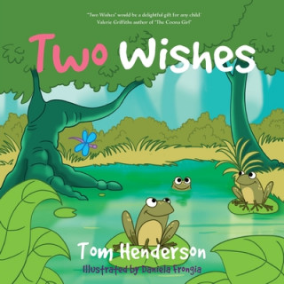 Boek Two Wishes Tom Henderson