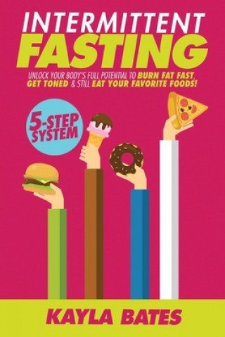 Knjiga Intermittent Fasting Kayla Bates
