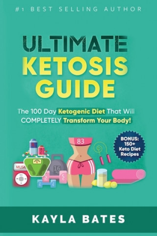 Book Ultimate Ketosis Guide Kayla Bates