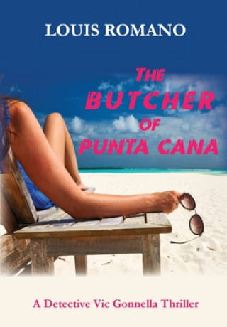 Kniha The BUTCHER of PUNTA CANA 