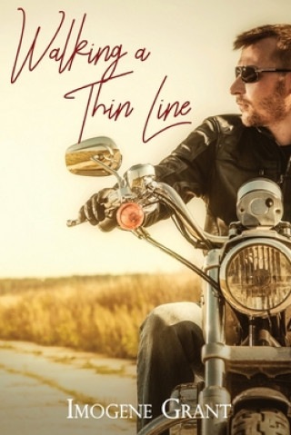 Knjiga Walking a Thin Line Imogene Grant