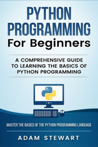 Kniha Python Programming Python Programming for Beginners 