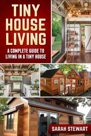 Kniha Tiny Home Living 