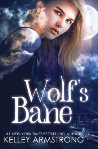 Kniha Wolf's Bane KELLEY ARMSTRONG