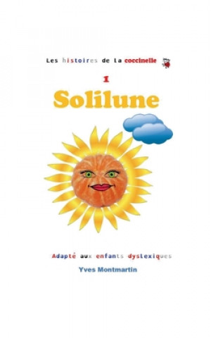 Könyv Solilune Yves Montmartin