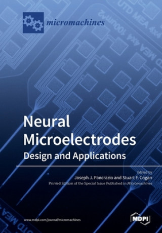 Knjiga Neural Microelectrodes Stuart F. Cogan