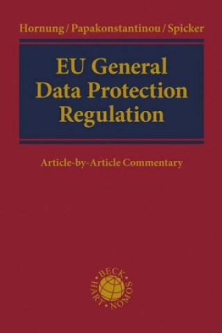 Книга General Data Protection Regulation Vagelis Papakonstantinou