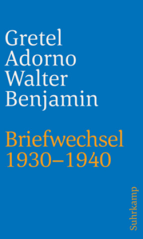 Carte Briefwechsel 1930-1940 Walter Benjamin