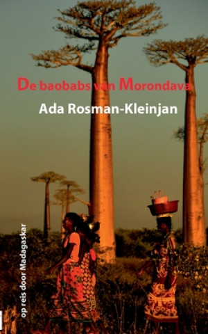 Carte De baobabs van Morondava Ada Rosman-Kleinjan
