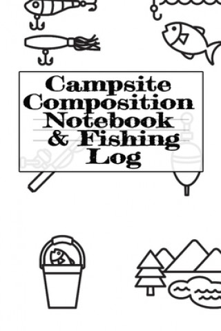 Książka Campsite Composition Notebook & Fishing Log 