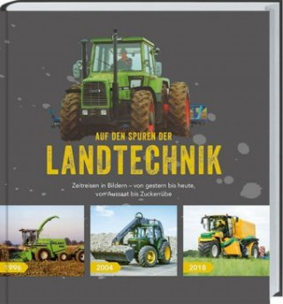 Kniha Auf den Spuren der Landtechnik Profi