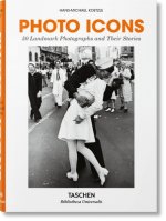 Könyv Photo Icons. 50 Landmark Photographs and Their Stories Koetzle Hans-Michael