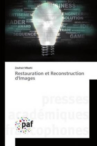 Kniha Restauration et Reconstruction d'Images Zouhair Mbarki