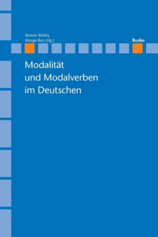 Kniha Modalitat und Modalverben im Deutschen Marga Reis