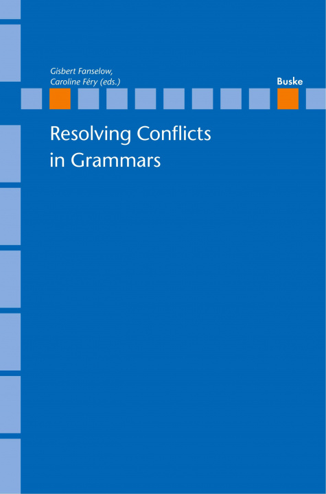 Книга Resolving Conflicts in Grammars Caroline Féry