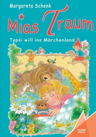 Kniha Mias Traum Kelebek Verlag