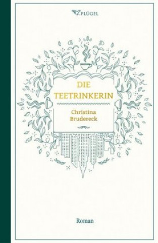 Knjiga Die Teetrinkerin Christina Brudereck
