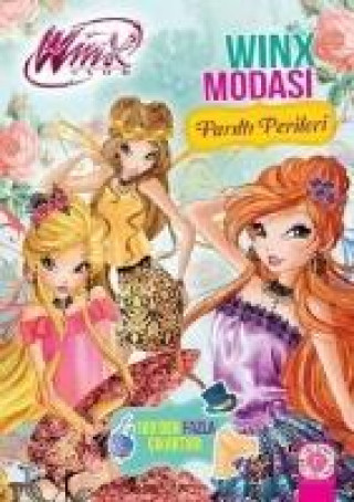 Könyv Winx Club - Winx Modasi Parilti Perileri 