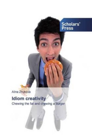 Knjiga Idiom creativity Alina Zhukova