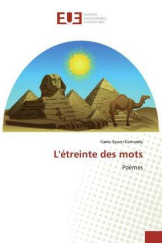 Kniha L'étreinte des mots Kama Sywor Kamanda