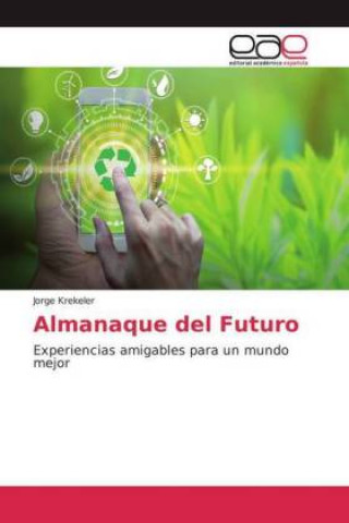 Knjiga Almanaque del Futuro Jorge Krekeler