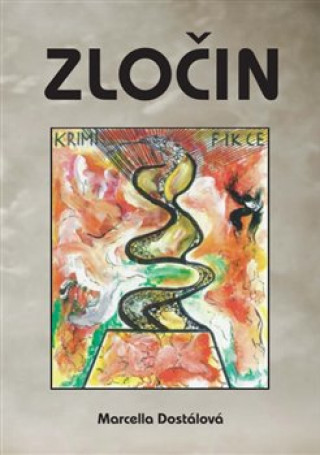 Книга Zločin Marcella Dostálová