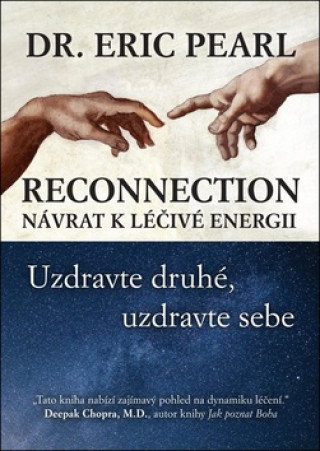 Kniha Reconnection Návrat k léčivé energii Pearl Eric Dr.