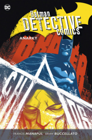 Книга Batman Detective Comics 7 Anarky Brian Buccellato