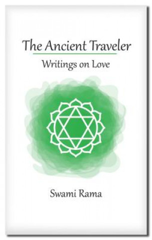 Kniha Ancient Traveler Swami Rama