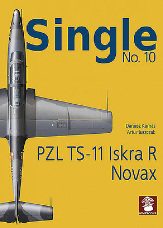 Kniha Pzl Ts-11 Iskra R Novax DARIUSZ KARNAS