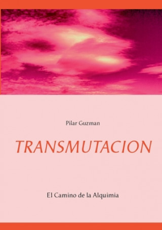 Книга Transmutacion Pilar Guzman