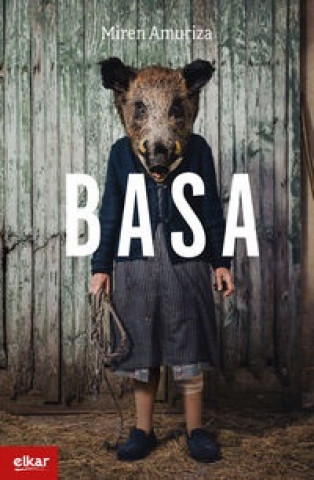 Knjiga BASA MIREN AMURIZA