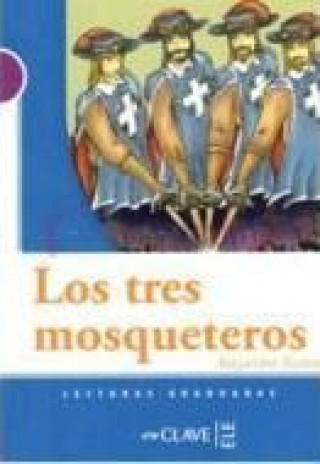 Kniha Los tres mosqueteros (A1-A2) 