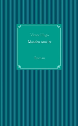 Knjiga Manden som ler Victor Hugo